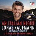 Jonas Kaufmann - An Italian Night - Live From The Waldbühne Berlin (Music CD)