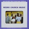 Various Artists - Negro Church Music (Music CD)