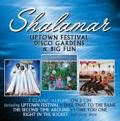 SHALAMAR - UPTOWN FESTIVAL / DISCO GARDENS / BIG FUN (Music CD)