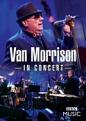 Van Morrison: In Concert [DVD]