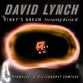 David Lynch Feat. Karen O - Pinky's Dream - The Remixes (vinyl)