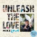 Mike Love - Unleash The Love (2-CD) (Music CD)