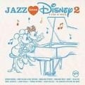Various Artists - Jazz Loves Disney 2 - A Kind Of Magic (Music CD)