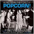 Various Artists - In Belgium They Call It Popcorn! [Double CD] (Music CD)