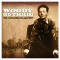 Woody Guthrie - Ultimate Collection  The