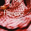 Various Artists - Spain - Flamenco