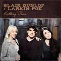 Blair Dunlop - Killing Time (Music CD)