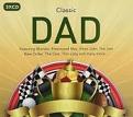 Various Artists - Classic Dad (Music CD)