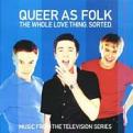 Various Artists - Queer As Folk - The Whole Love Thing. Sorted. (Music CD)