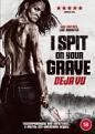 I Spit On Your Grave: Deja Vu [DVD] [2020]