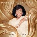 Dame Shirley Bassey - TBC (Deluxe Edition Music CD)
