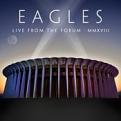 Eagles - Live From The Forum MMXVIII (2CD & DVD Set)