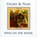 Crosby & Nash - Wind On The Water (Music CD)