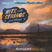 Various Artists - Hits With Strings And Things (Hot 100 Instrumentals From 1956-1965) (Music CD)