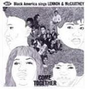Various Artists - Come Together (Black America Sings Lennon & McCartney) (Music CD)