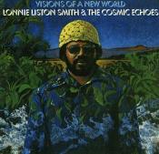 Lonnie Liston Smith - Visions of a New World (Music CD)
