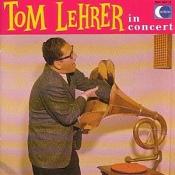 Tom Lehrer - Tom Lehrer In Concert (Music CD)