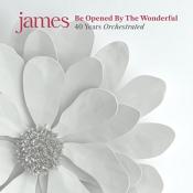 James - Be Opened By The Wonderful (Music CD)