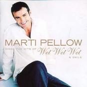 Marti Pellow - Marti Pellow Sings The Hits Of Wet Wet Wet & More (Music CD)