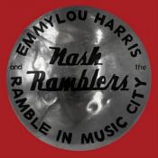 Emmylou Harris & The Nash Ramblers - Ramble in Music City: The Lost Concert (Live) (Music CD)