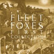 Fleet Foxes - First Collection: 2006-2009 (Music CD)