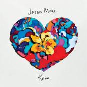 Jason Mraz - Know. (Music CD)