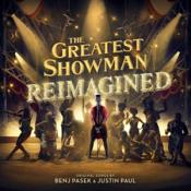 The Greatest Showman - The Greatest Showman: Reimagined (Music CD)