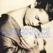 Natalie Merchant - Retrospective 1995-2005 (Music CD)