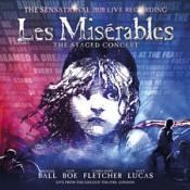 Les Misérables - Les Misérables: The Staged Concert (The Sensational 2020 Live Recording) [Live from the Gielgud Theatre  London] (Music CD)