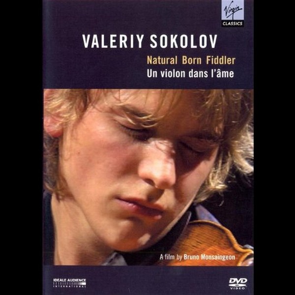 Valeriy Sokolov - A Natural Born Fiddler