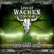 Various Artists - Live At Wacken 2016 (27 Years Faster  Harder  Louder/Live Recording) (Music CD)