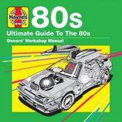 Haynes Ultimate Guide To 80S (Music CD)