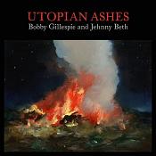 Bobby Gillespie & Jehnny Beth - Utopian Ashes (Music CD)