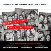 Merrily We Roll Along (New Broadway Cast Recording) (Music CD)