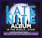 The Best Late Nite Album In The World... Ever! (Music CD)
