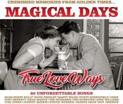Various Artists - Magical Days: True Love Ways (Music CD)