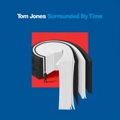 Tom Jones - Surrounded By Time (Music CD)