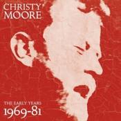 Christy Moore - Early Years 1969-1981 (Music CD)