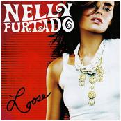 Nelly Furtado- Loose