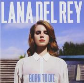 Lana Del Rey - Born to Die (Music CD)