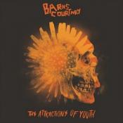 Barns Courtney - Attractions Of Youth (Music CD)