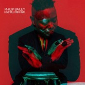 Philip Bailey - Love Will Find A Way (Music CD)