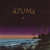 47 UMA - 47 UMA (Music CD)