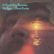 David Crosby - If Only I Could Remember My Name (50th Anniversary Edition Music CD)