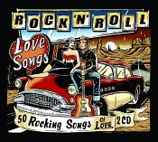 Rock n Roll Love Songs: 50 Rockin' Songs Of Love (2CD)