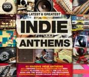 Various Artists - Latest & Greatest Indie Anthems (Music CD)