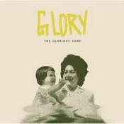 The Glorious Sons - Glory (Music CD)