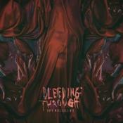 Bleeding Through - Love Will Kill All (Music CD)