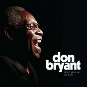 Don Bryant - Don't Give Up on Love (Music CD)