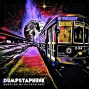 Dumpstaphunk - Where Do We Go From Here (Music CD)